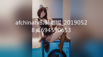 afchinatvBJ韩嘟妮_20190528_1694590653