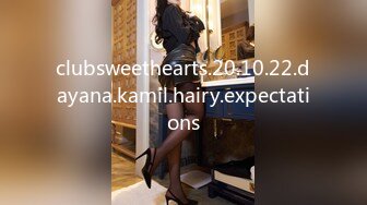 clubsweethearts.20.10.22.dayana.kamil.hairy.expectations